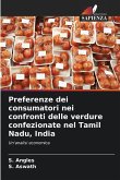 Preferenze dei consumatori nei confronti delle verdure confezionate nel Tamil Nadu, India Preferenze dei consumatori nei confronti delle verdure confezionate nel Tamil Nadu, India
