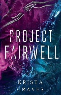 Project Fairwell - Graves, Krista