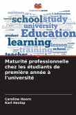 Maturité professionnelle chez les étudiants de première année à l'université