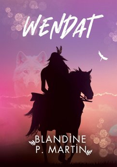 Wendat - P. Martin, Blandine