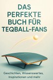 Das perfekte Buch für Teqball-Fans
