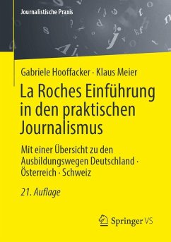La Roches Einführung in den praktischen Journalismus - Hooffacker, Gabriele;Meier, Klaus