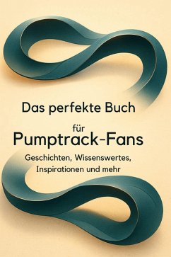 Cover Das perfekte Buch für Pumptrack-Fans