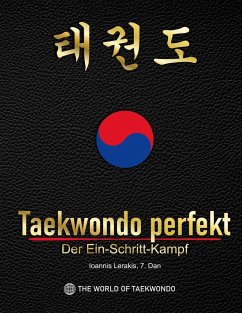 Cover Taekwondo perfekt: Der Ein-Schritt-Kampf