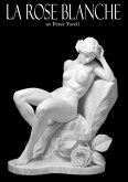La Rose Blanche La Rose Blanche