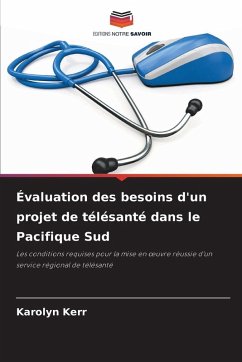 Cover Évaluation des besoins d'un projet de télésanté dans le Pacifique Sud