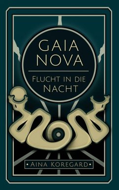 Cover GAIA NOVA - Flucht in die Nacht