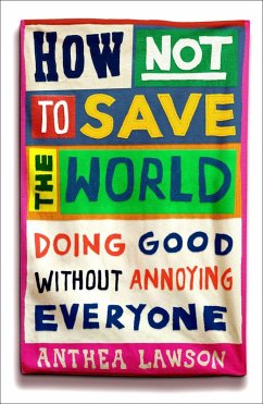 Cover How Not to Save the World