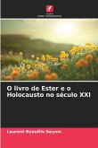 O livro de Ester e o Holocausto no século XXI