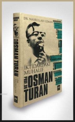 Iktidardaki Muhalif Prof. Dr. Osman Turan Ciltli - Uzman, Nasrullah