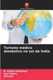Turismo médico doméstico no sul da Índia