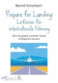 Prepare for Landing: Leitlinien für interkulturelle Führung