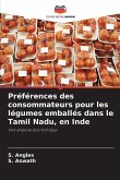 Préférences des consommateurs pour les légumes emballés dans le Tamil Nadu, en Inde Préférences des consommateurs pour les légumes emballés dans le Tamil Nadu, en Inde
