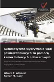 Automatyczne wykrywanie wad powierzchniowych za pomoc¿ kamer liniowych i obszarowych