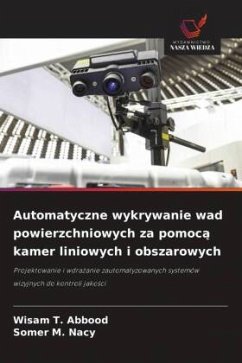 Cover Automatyczne wykrywanie wad powierzchniowych za pomoc¿ kamer liniowych i obszarowych