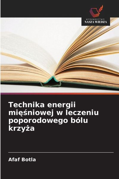 Technika energii mi¿¿niowej w leczeniu poporodowego bólu krzy¿a