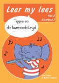 Leer my lees (Vlak 2 Grootboek 7): Tippie en die kunswedstryd (Skooluitgawe) (eBook, ePUB)
