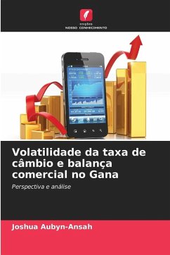 Volatilidade da taxa de câmbio e balança comercial no Gana - Aubyn-Ansah, Joshua