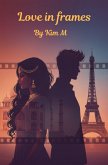 Love in Frames