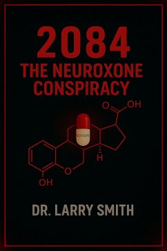 Cover 2084 the Neuroxone Conspiracy