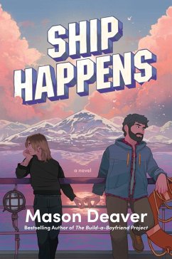 Ship Happens - Deaver, Mason Ship Happens - Deaver, Mason