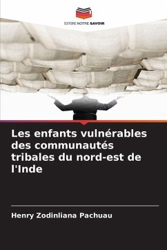 Cover Les enfants vulnérables des communautés tribales du nord-est de l'Inde
