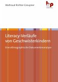 Literacy-Verläufe von Geschwisterkindern