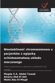 Niestabilno¿¿ chromosomowa u pacjentów z egipsk¿ schistosomatoz¿ uk¿adu moczowego