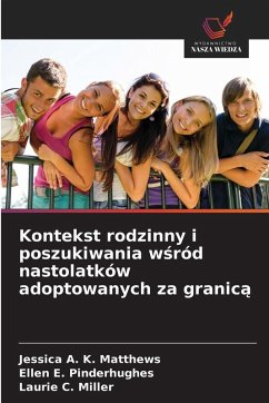Cover Kontekst rodzinny i poszukiwania w¿ród nastolatków adoptowanych za granic¿