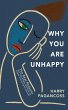Why You Are Unhappy - Bild 1