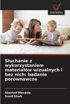 S¿uchanie z wykorzystaniem materia¿ów wizualnych i bez nich: badanie porównawcze - Mevada, Shemal;Shah, Sunil