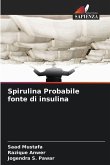 Spirulina Probabile fonte di insulina