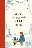 Spuuki Spaidermän ja raju Nonna