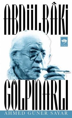 Abdülbaki Gölpinarli - Güner Sayar, Ahmed Abdülbaki Gölpinarli - Güner Sayar, Ahmed