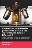 Exploração de bactérias produtoras de celulase do rúmen de búfalos Jafarabadi
