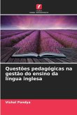 Questões pedagógicas na gestão do ensino da língua inglesa
