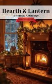 Hearth & Lantern: A Holiday Anthology (eBook, ePUB)