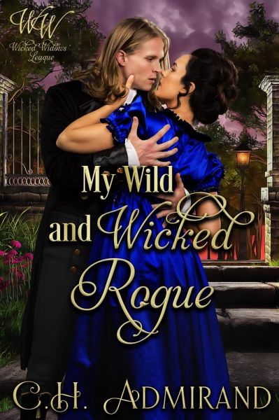 My Wild and Wicked Rogue (Wicked Widows' League, #51) (eBook, ePUB)