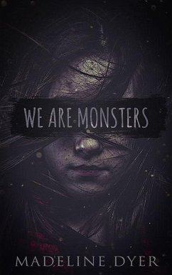 Cover We Are Monsters (eBook, ePUB)