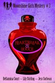 Heartbreak & Hooch (Moonshine Girls Mystery, #3) (eBook, ePUB)