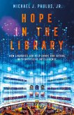 Hope in the Library (eBook, ePUB)