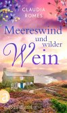 Meereswind und wilder Wein (eBook, ePUB)