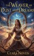 The Weaver Of Dust And Dreams (eBook,... - Bild 1