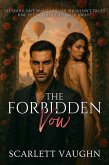 The Forbidden Vow (eBook, ePUB)