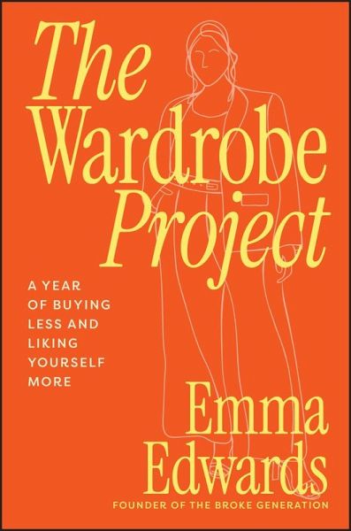 The Wardrobe Project (eBook, ePUB) The Wardrobe Project (eBook, ePUB)