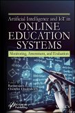 Artificial Intelligence and IoT in Online Education Systems (eBook, PDF) Artificial Intelligence and IoT in Online Education Systems (eBook, PDF)