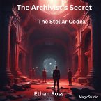 The Stellar Codex (The Archivist's Secret, #1) (eBook, ePUB)