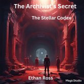 The Stellar Codex (The Archivist's Secret, #1) (eBook, ePUB)