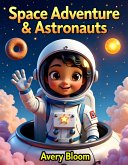 Space Adventure & Astronauts (eBook, ePUB)