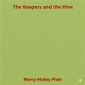 The Keepers and the Hive (eBook, ePUB) - Bild 1